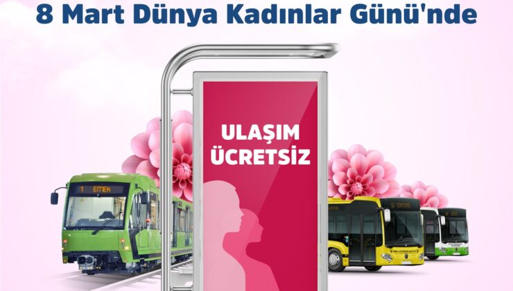 Kadınlara ulaşım ücretsiz