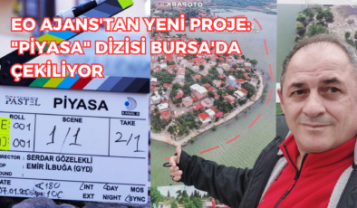 “Piyasa” Bursa’da kuruluyor: Tarihi mekanlar dizi setine dönüştü