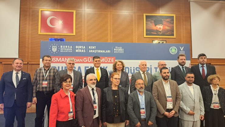 Bursa Emek ve Endüstri Tarihi Sempozyumu başladı