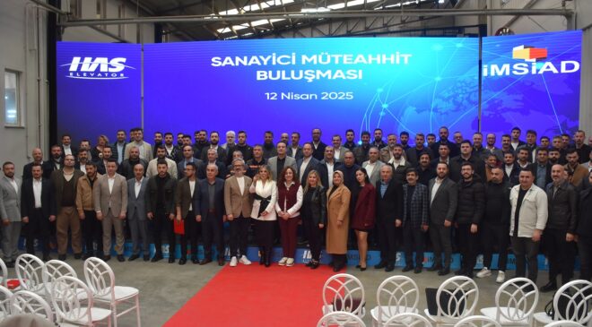 İMSİAD “Müteahhit – Sanayici” buluşmaları sürüyor