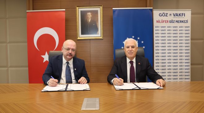 Bursa Büyükşehir ve Göz Nuru Vakfı’ndan anlamlı iş birliği