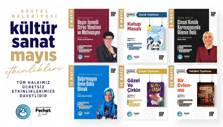 Kestel’de sanat dolu bir mayıs takvimi