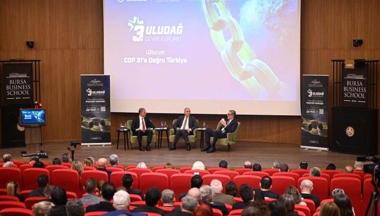 Uludağ Çevre Forumu’nda yeşil dönüşüm masaya yatırıldı
