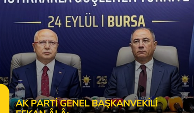 Efkan Âlâ Bursa’da duyurdu: 87 milyonun kenetleneceği “Milli Dayanışma Projesi” devrede