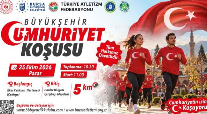 Bursa’da Cumhuriyet için 5 kilometrelik koşu heyecanı