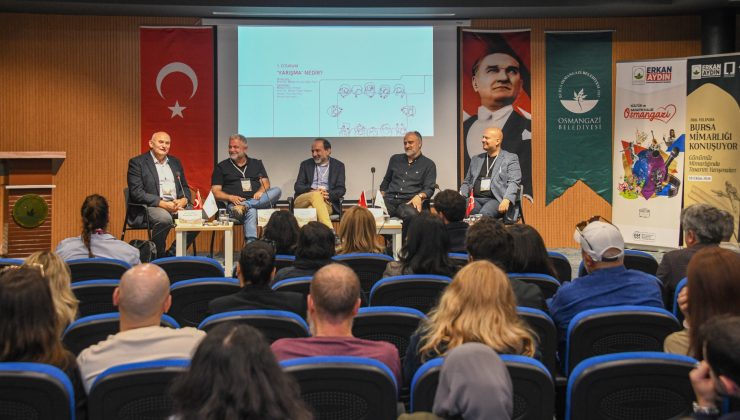 Mimarlar Bursa’da buluştu: Tasarım yarışmaları mercek altında